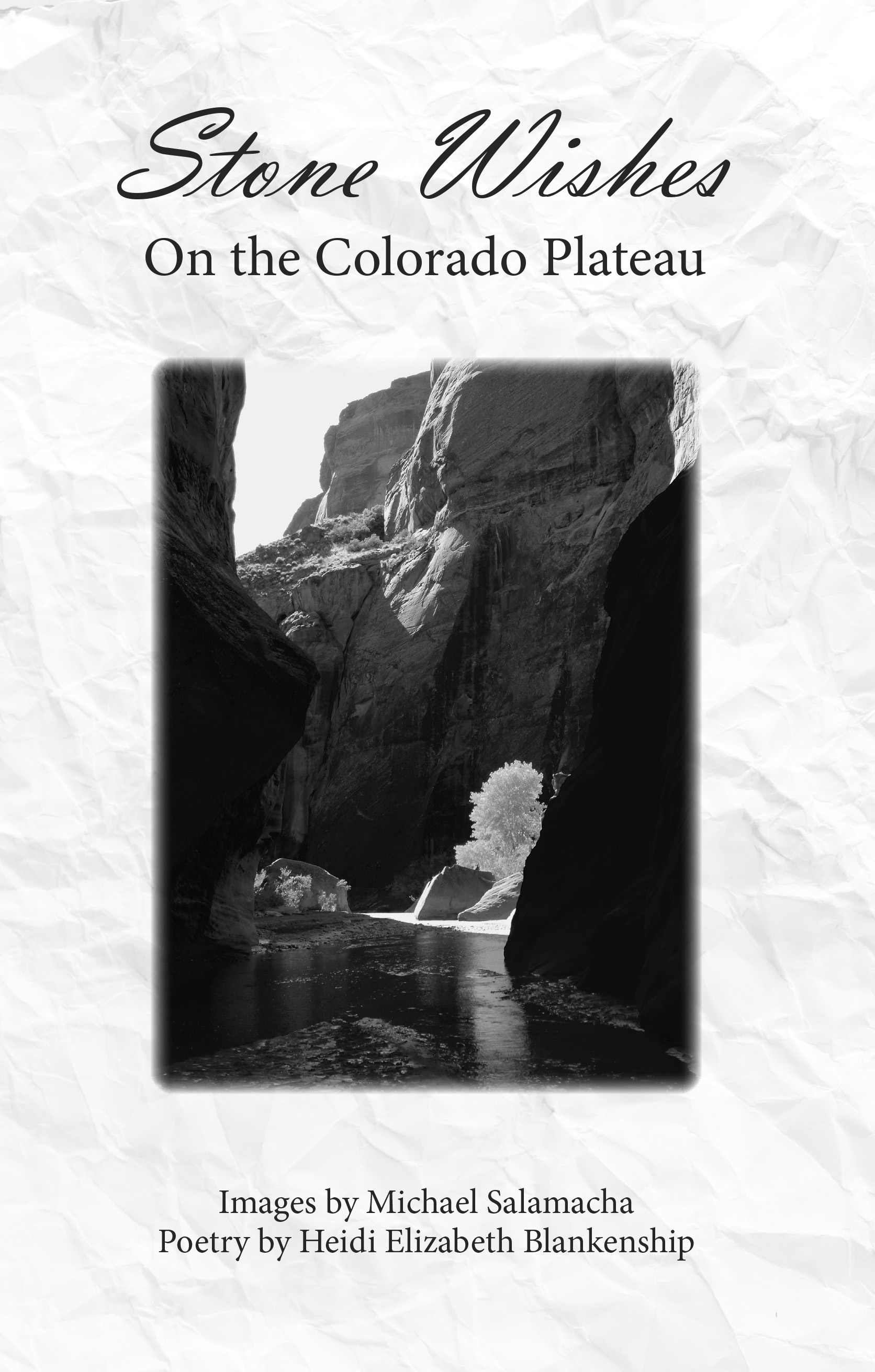 Stone Wishes on the Colorado Plateau