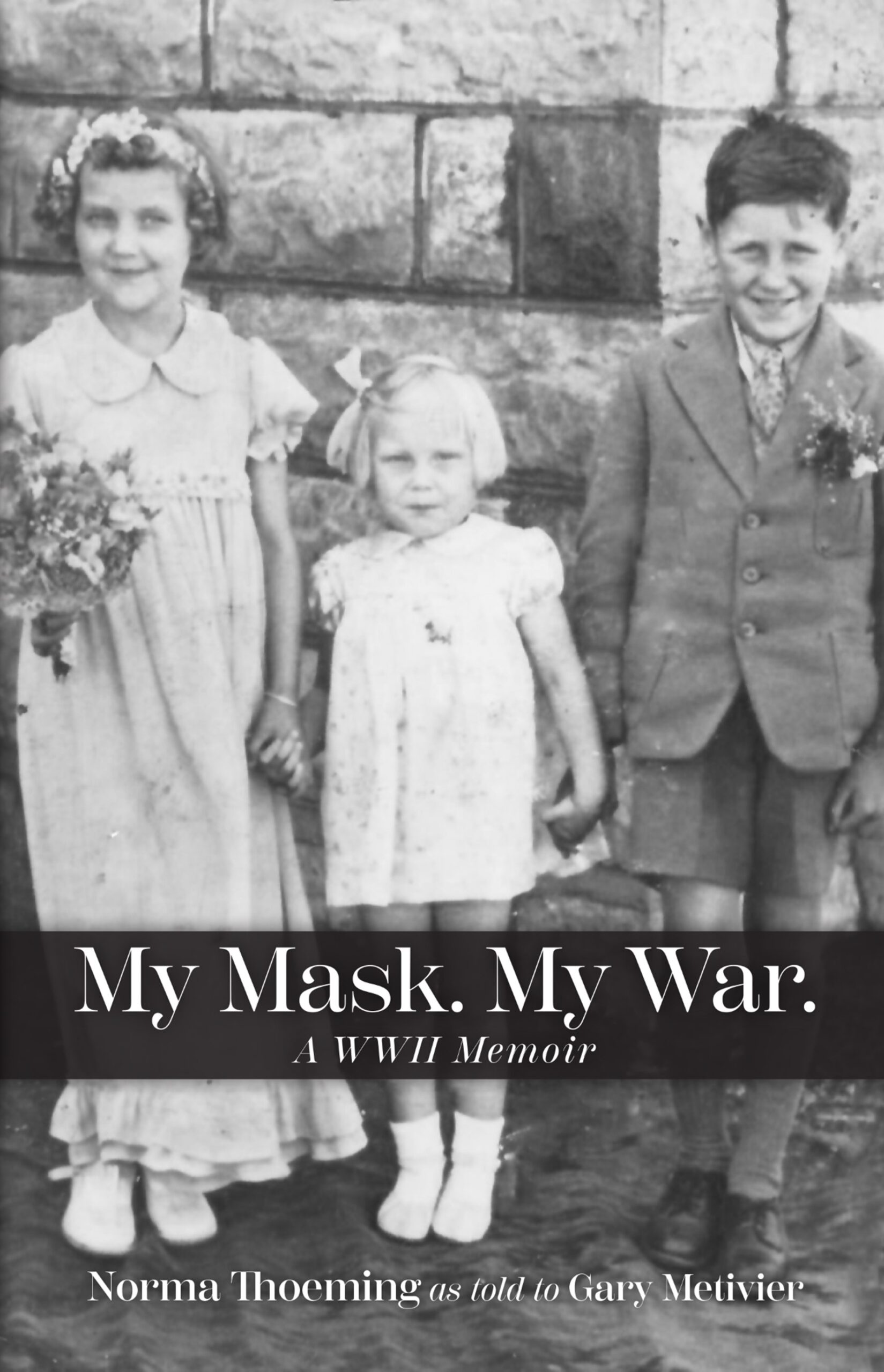 My Mask. My War.